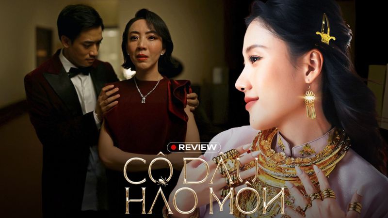 Review Phim Cô Dâu Hào Môn: Cảnh Nóng Gây Thất Vọng, Nhưng Điều Này Còn Bất Ngờ Hơn!